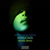 Jameson Tullar & Kaitlyn - Shadows (7ROSES Remix) - Single
